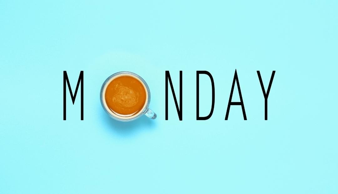 Image for Beat the Monday Blues: A 5-Step Guide to Transform Your Start of the Week